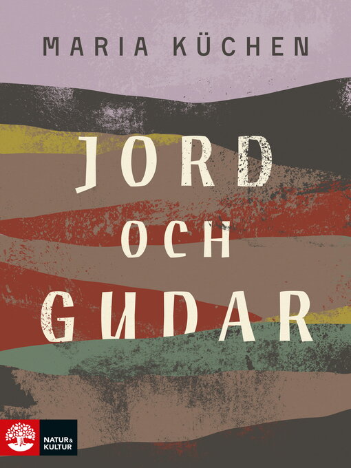 Titeldetaljer för Jord och gudar av Maria Küchen - Tillgänglig